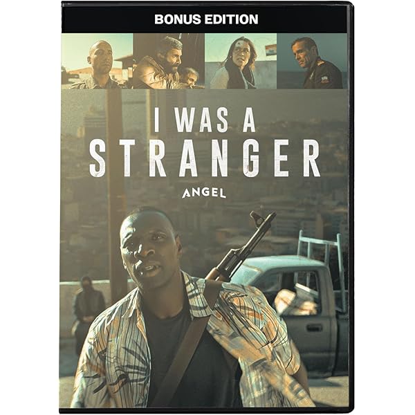 I Was a Stranger